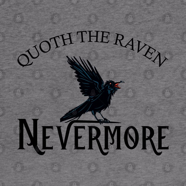 Quoth The Raven Nevermore Edgar Allen Poe by mstory